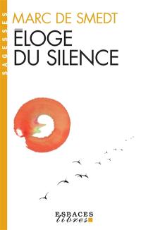 Eloge du silence