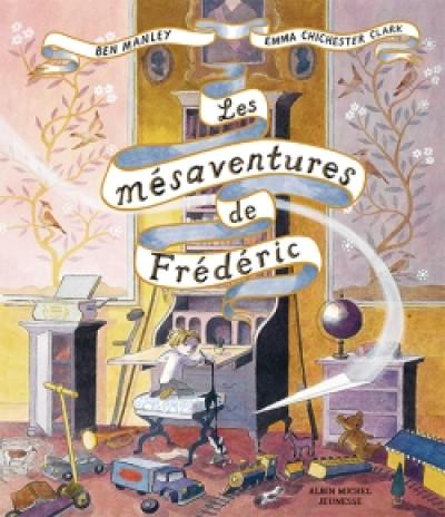 Les mésaventures de Frédéric