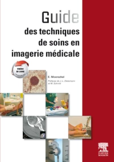 Guide des soins pour le manipulateur en radiologie