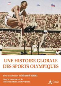 Une histoire globale des sports olympiques