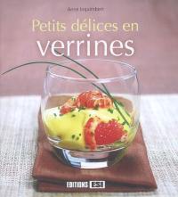 Petits délices en verrines