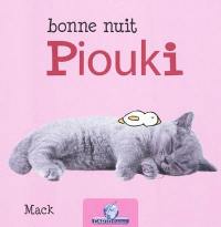 Bonne nuit Piouki