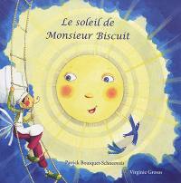 Le soleil de monsieur Biscuit