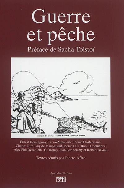 Guerre et pêche : histoires de pêche