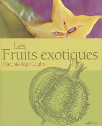 Les fruits exotiques