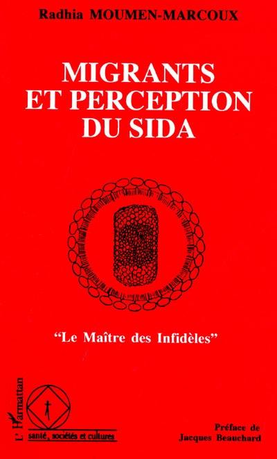 Migrants et perception du sida : le maître des infidèles