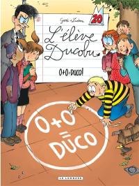 L'élève Ducobu. Vol. 20. 0+0 = Duco !