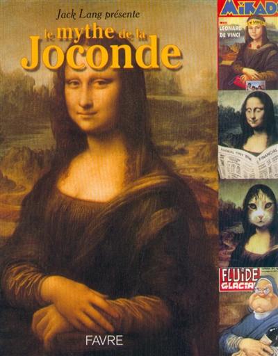 Le mythe de la Joconde