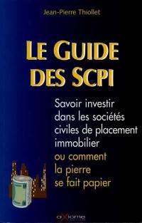 Le guide des sociétés civiles de placement immobilier : quand la pierre se fait papier