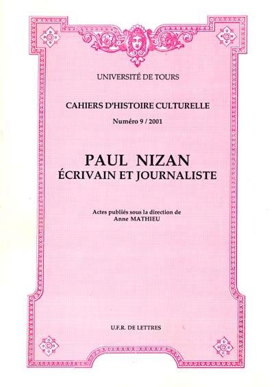 Paul Nizan, écrivain et journaliste : actes