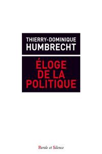 Eloge de l'action politique