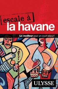 Escale à La Havane