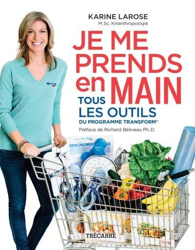 Je me prends en main : tous les outils du programme Transform®