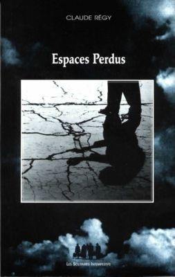 Espaces perdus