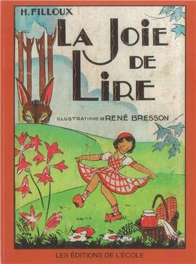 La joie de lire : contes et récits : premier livre de lecture courante