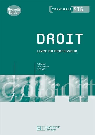 Droit terminale STG : livre du professeur