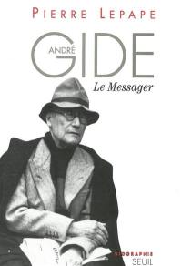 André Gide : le messager