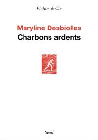 Charbons ardents