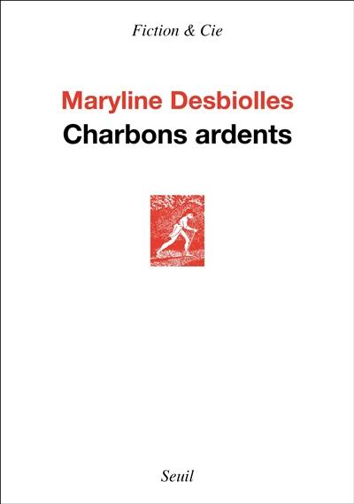 Charbons ardents