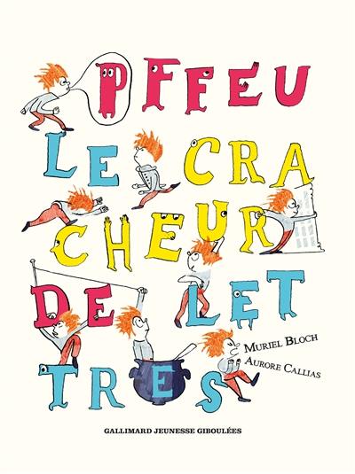 Pffeu : le cracheur de lettres