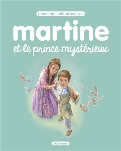 Martine. Martine et le prince mystérieux