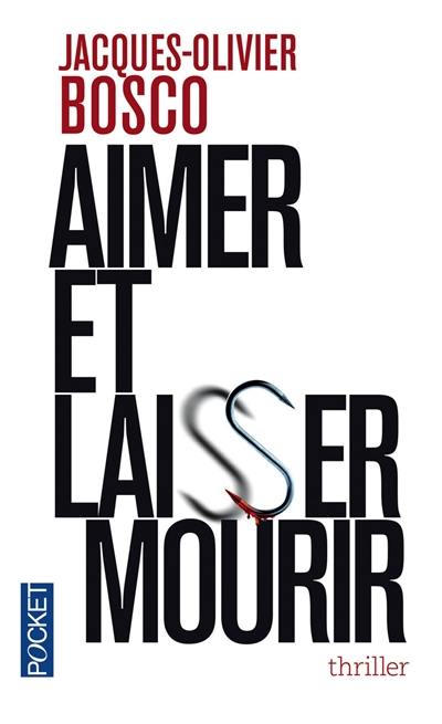 Aimer et laisser mourir