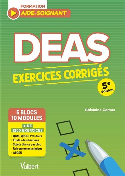 DEAS formation aide-soignant, 5 blocs, 10 modules : exercices corrigés