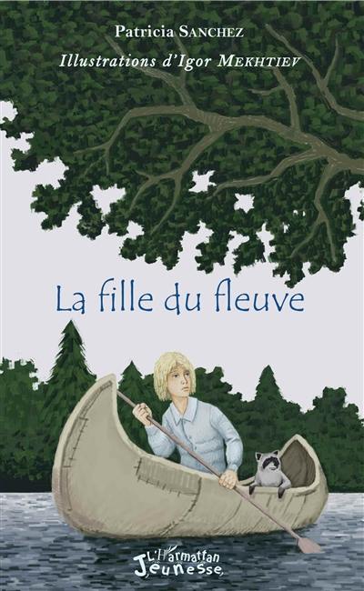 La fille du fleuve