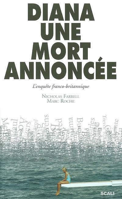 Diana, une mort annoncée : l'enquête franco-britannique