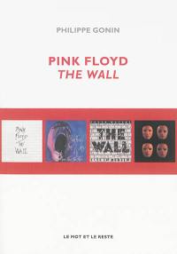 Pink Floyd : The wall