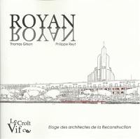 Royan Nayor : éloge des architectes de la reconstruction