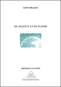 De silence et de plomb