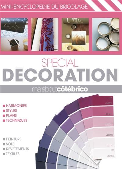 Spécial décoration