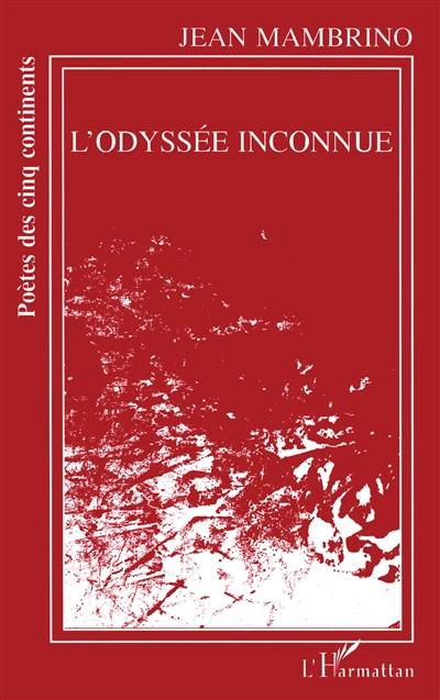 L'odyssée inconnue