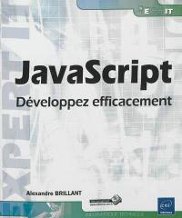 JavaScript : développez efficacement