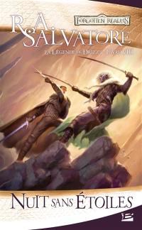 La légende de Drizzt. Vol. 8. Nuit sans étoiles