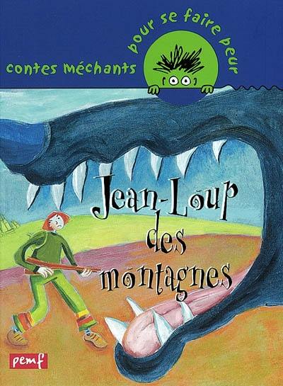 Jean-Loup des montagnes