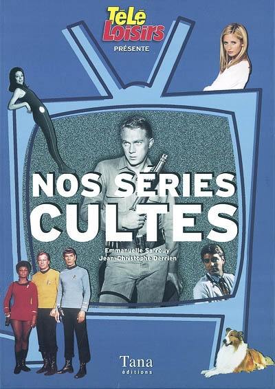 Nos séries cultes