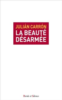 La beauté désarmée