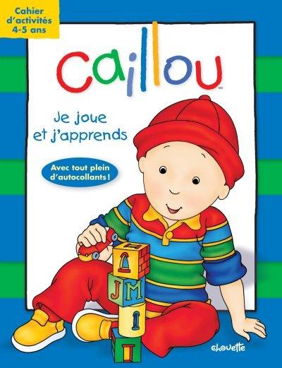 Caillou : je joue et j'apprends : cahier d'activités