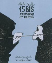 15 bis faubourg Sainte-Berthe