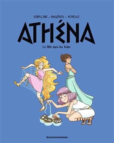 Athéna. Vol. 6. La tête dans les toiles