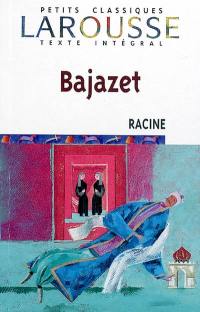 Bajazet : tragédie