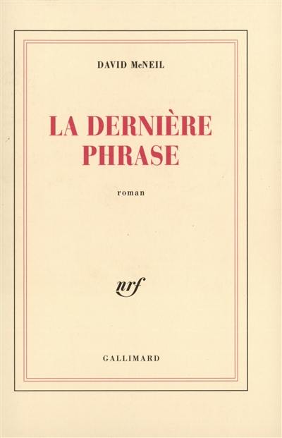 La dernière phrase