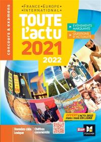 Toute l'actu 2021-2022 : France, Europe, international