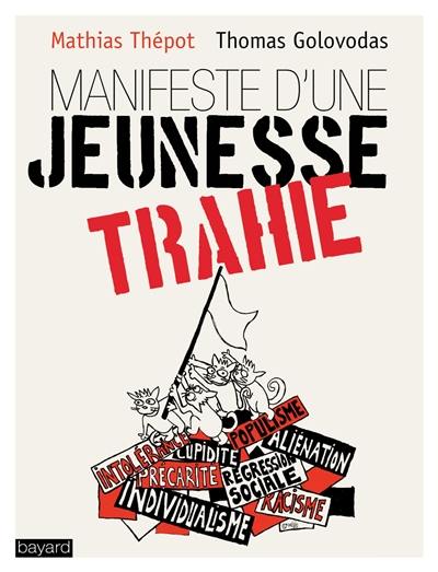 Manifeste d'une jeunesse trahie