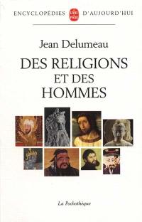 Des religions et des hommes