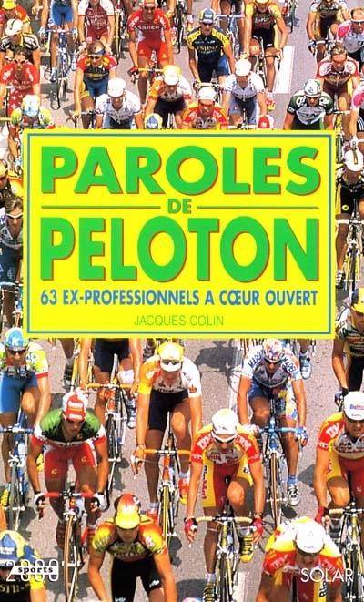 Paroles de peloton : 63 ex-professionnels à coeur ouvert