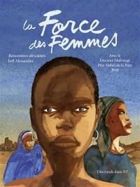 La force des femmes : rencontres africaines