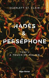 Hadès & Perséphone. Vol. 3. A touch of malice